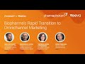 Biopharmas rapid transition to omnichannel marketing