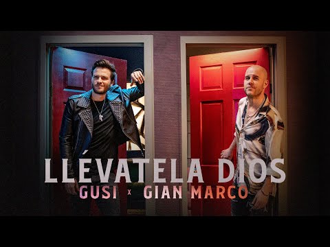 Gusi & Gian Marco - Llévatela Dios