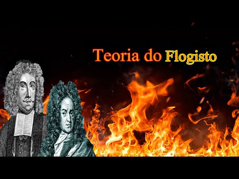 Vídeo: O que havia de errado com a teoria do flogisto?