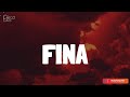 Bad Bunny - FINA (Lyrics/Letra)