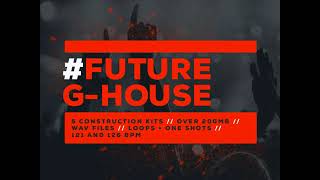 Future G-House Vol 1 Sample Pack