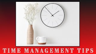 8 Essential Tips for Effective Time Management