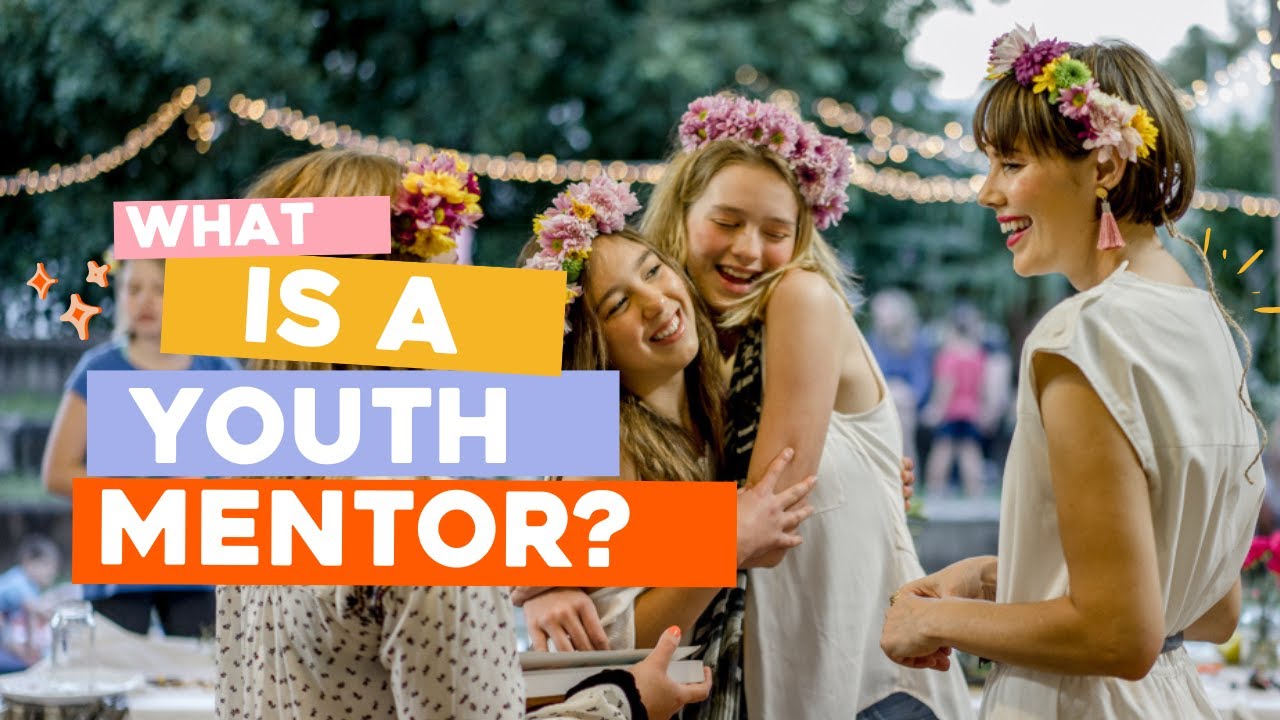 What Is A Youth Mentor