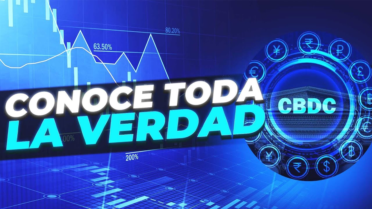  TODO Lo Que DEBES Saber Sobre Las CBDC Qu Son C mo Me Afectan 