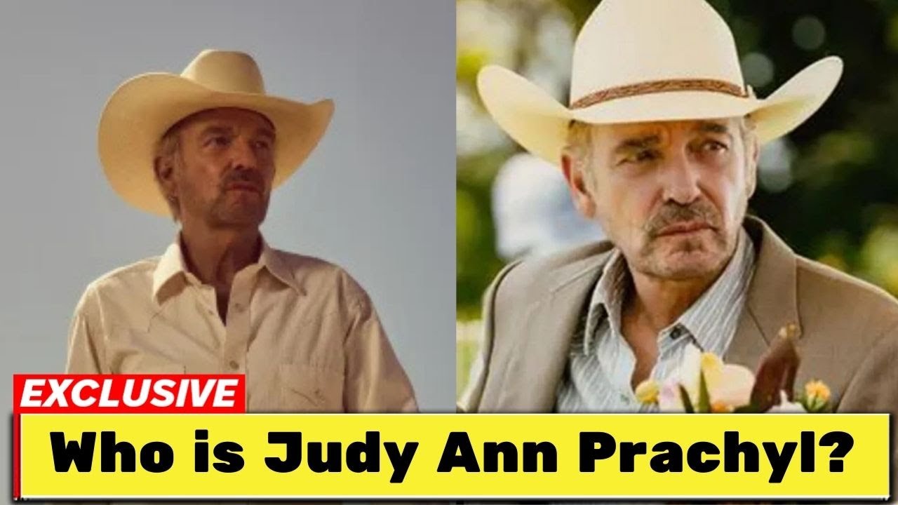 Кто такая Джуди Энн Прачил? Ландман отдает трогательную дань уважения в финале шоу.