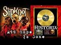 Slipknot y la problemática historia detrás del disco &quot;All Hope Is Gone&quot; (todos se Odiaban)