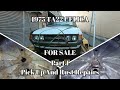 TA22 Toyota Celica For Sale. Pick Up & Rust Repairs, Part 1