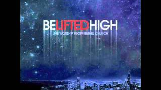 Be Lifted High (feat. Brian Johnson) chords