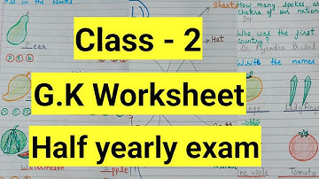 Class 2 gk half yearly exam Question Paper 2024-25 | Class 2 Exam Paper G.K worksheet
