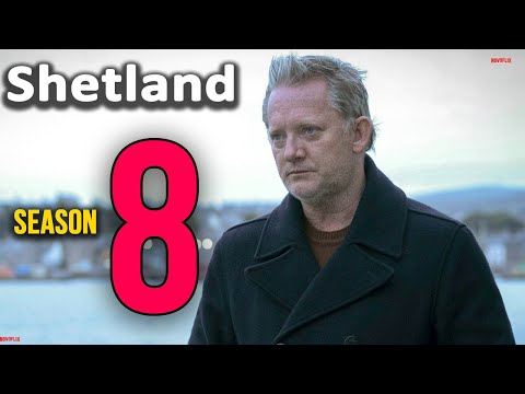 Shetland Season 8 Release Date, Cast, Plot, And Everything You Need To Know