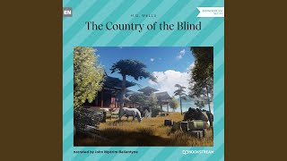 Chapter 6 - The Country of the Blind