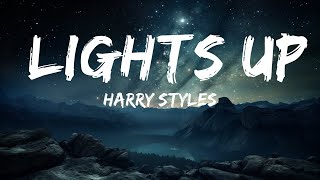 Harry Styles - Lights Up (Lyrics)  | 15p Lyrics/Letra