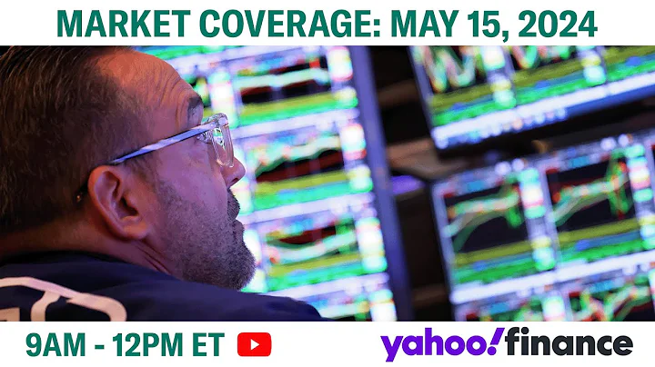 Stocks eye record highs as cooler inflation revives Fed rate cut hopes | May 15 Yahoo Finance - DayDayNews