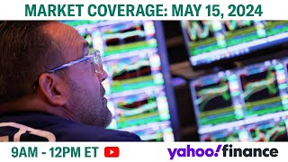 Stocks eye record highs as cooler inflation revives Fed rate cut hopes | May 15 Yahoo Finance screenshot 4