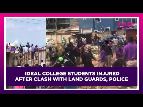 Ideal College students injured after clash with land guards, police | CNR