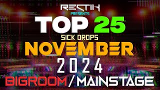 Download Lagu Sick Drops 🔥 November 2024 | Big Room / Mainstage | Top 25 | Rectik MP3