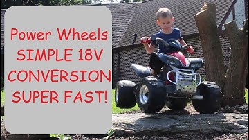 How to Make Power Wheels Faster with Easy 18v Conversion