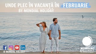 Vacanțe exotice perfecte pentru plajă în FEBRUARIE | by Mondial Holiday
