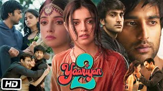 Yaariyan 2 Full HD Movie | Divya Khosla | Meezaan Jafri | Warina Hussain | Story Explanation