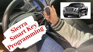How To Program A GMC Sierra Smart Key Remote Fob 2019 - 2021