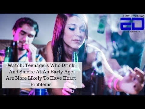 Teenagers Who Drink And Smoke At An Early Age Are More Likely To Have Heart Problems