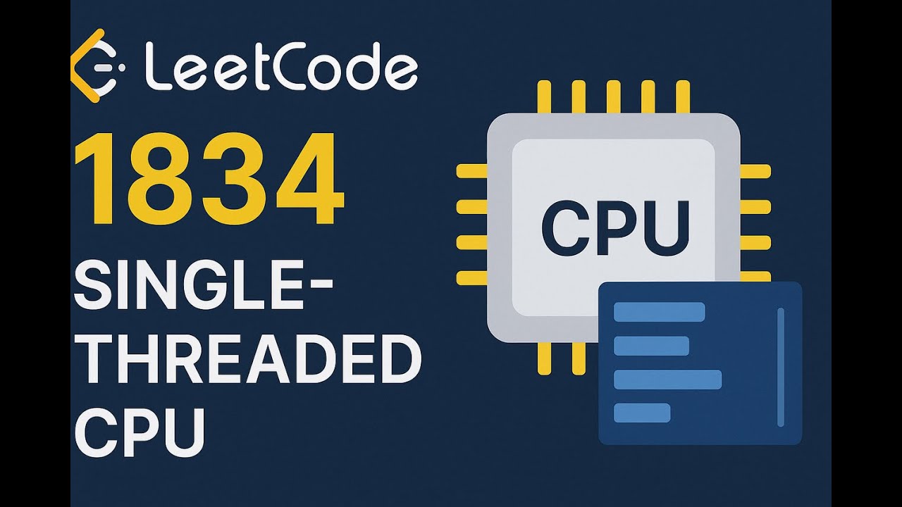 Leetcode 1834: Single Threaded CPU - YouTube