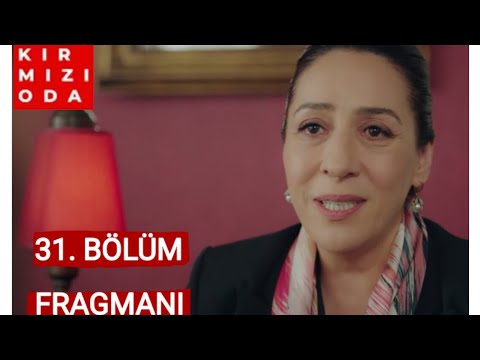 Kırmızı oda 31. bölüm fragmanı/ANALIZI (tahmin)