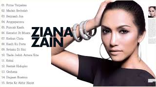 FULL ALBUM KOLEKSI LAGU TERPOPULER ZIANA ZAIN THE BEST VOCAL HITS MALAYSIA