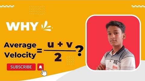 Why Average Velocity = (u+v/2) | Motion ? by @curiouspcm6639