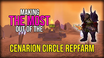 Cenarion Circle - Maximize YOUR repfarm! Classic WoW Rep/gold Guide!