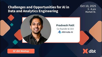 SF dbt Meetup Oct 2025