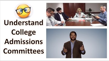 Understanding College Admissions Committees: College Admissions Simplified