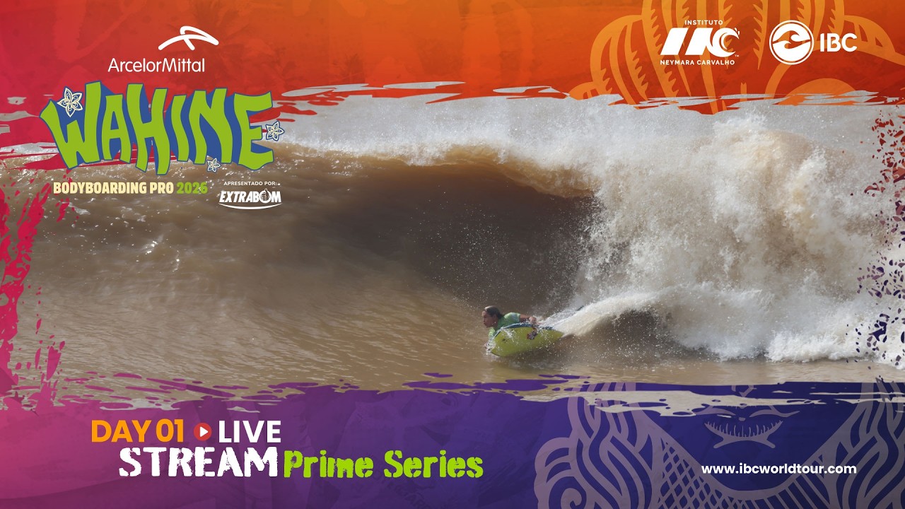 🔴 LIVE | Day 1- 2026 ArcelorMittal Wahine Bodyboarding Pro