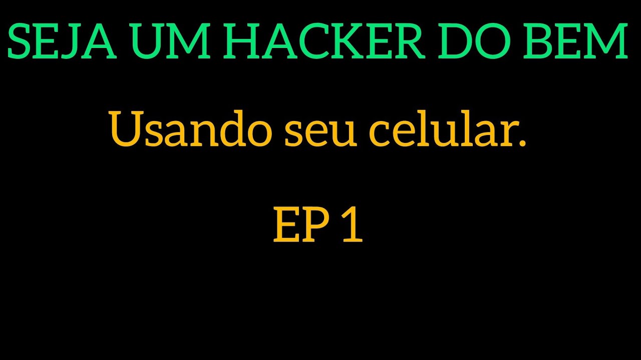 "sqlmap" ferramenta hacker para celular "hacker ético" aprenda a ser um EP1 