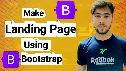 How to Make a Landing Page Using Bootstrap | Bootstrap Tutorial