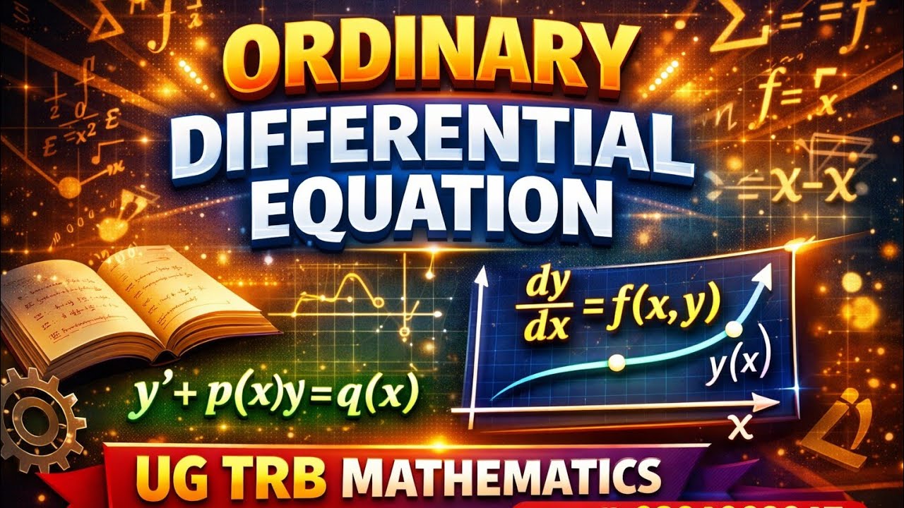 Ug trb mathematics 2026 ( ordinary differential equation ) for MCqs con:9384686847