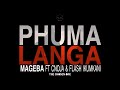 Flash Ikumkani, Mageba & CNOJA - Phuma Langa [official music video] (Directed by Okuhle Ntshweni)