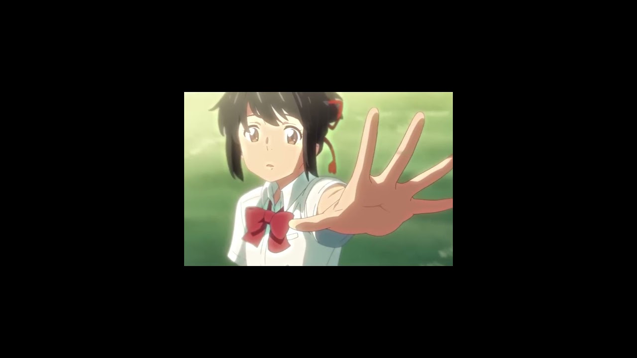 YOUR NAME {AMV EDIT} 