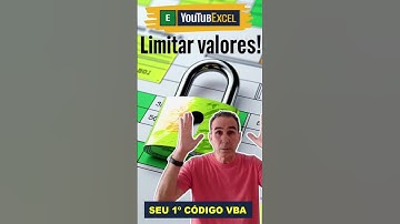 Seu 1º código hoje / Bloquear Valores em Células (VBA BÁSICO 12)