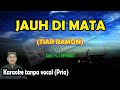 Jauh di mata karaoke melayu Tiar ramon