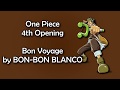 One piece op 4   bon voyage lyrics