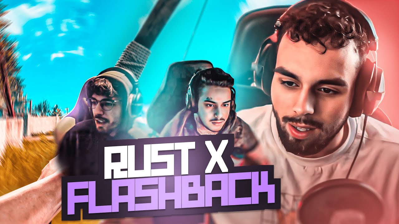 FLASHBACK x RUST - BEST OF 🧠 (je suis nul sérieux) - YouTube