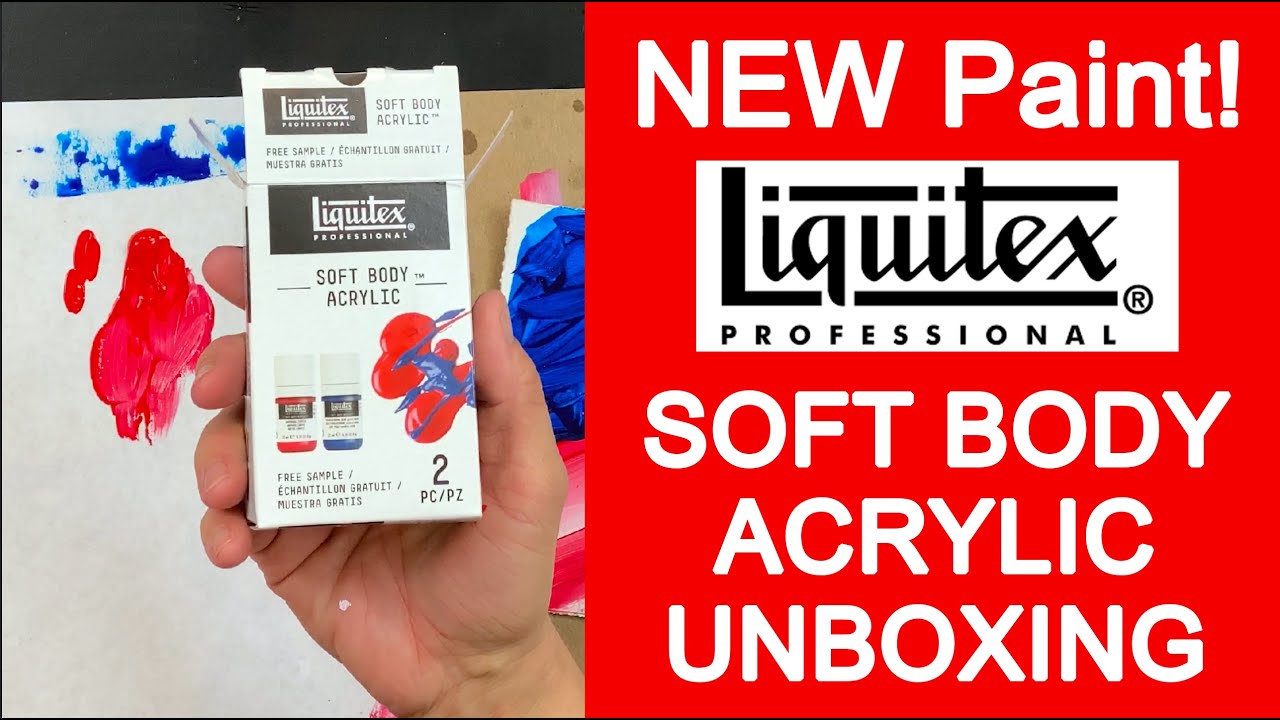 Liquitex Soft Body Acrylic Paint Unboxing and Test 