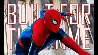 (MCU) Spider Man || Built For This Time