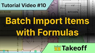 Tutorial 10 - Batch Import Items with Pre Built Formulas