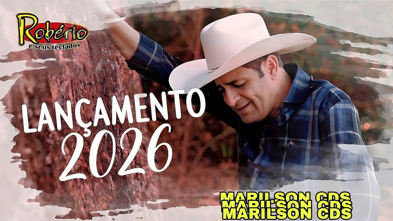 ROBÉRIO E SEUS TECLADOS LANÇAMENTO 2026 CD ATUALIZADO MÚSICAS NOVAS 2026