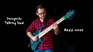 Incognito - Talkin Loud | Bass Cover Markus Schaitz chords