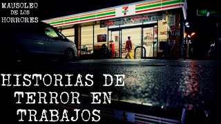 RELATOS EN TRABAJOS VOL.6 | HISTORIAS DE TERROR