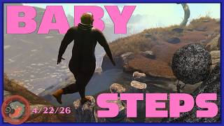 BABY STEPS | I'M WALKIN' HERE | THIS GAME IS VERY FUN AND NOT FRUSTRATING AT ALL
