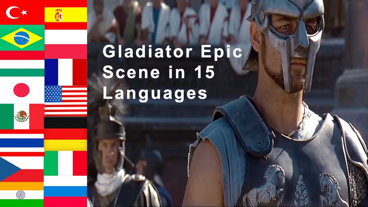 maximus decimus meridius scene 15 languages, maximus decimus meridius 15 .....